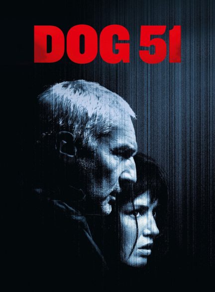 دانلود فیلم سگ 51