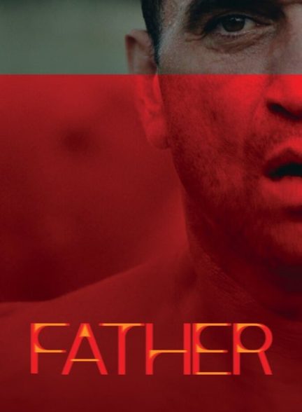دانلود فیلم پدر